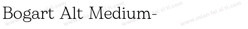 Bogart Alt Medium字体转换